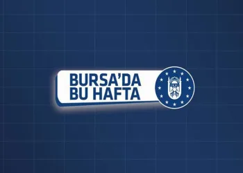 Bursa Büyükşehir’de Bu Hafta