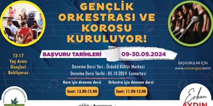 Osmangazi Belediyesi, gençlik orkestrası ve korosu kuruyor