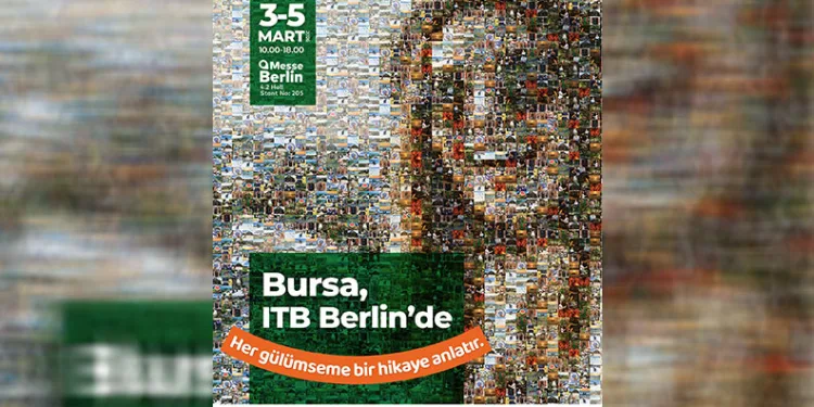 Bursa, sürdürülebilir turizm modeliyle ITB Berlin’de